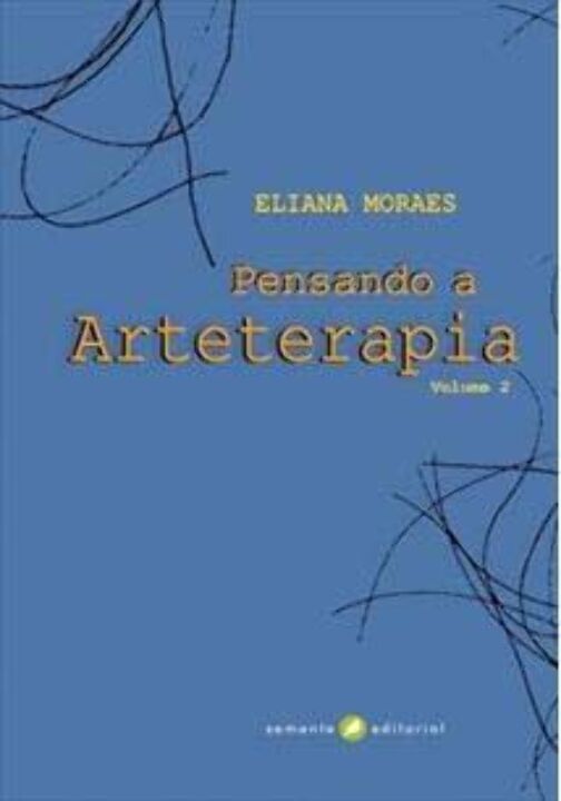 Livro Pensando a arteterapia (Volume 2)