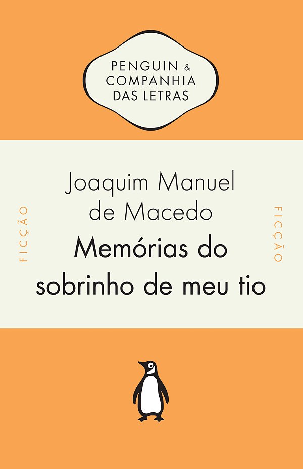Livro Memórias do sobrinho de meu tio