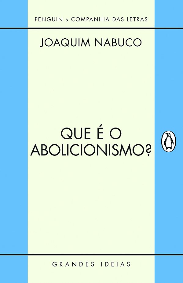 Livro Que é o abolicionismo?