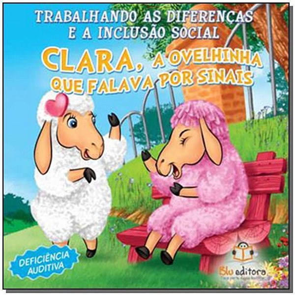Livro Inclusão Social - Deficiencia Auditiva
