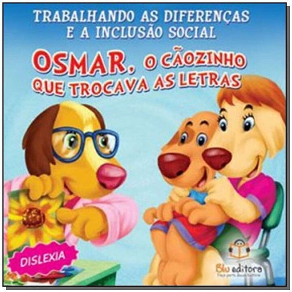 Livro Inclusão Social - Dislexia