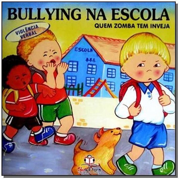 Livro Bullying Na Escola - Violencia Verbal