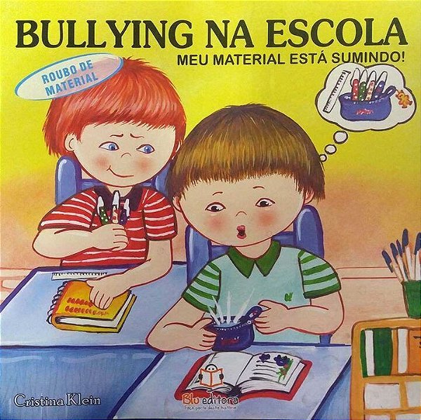 Livro Bullying Na Escola - Roubo De Material