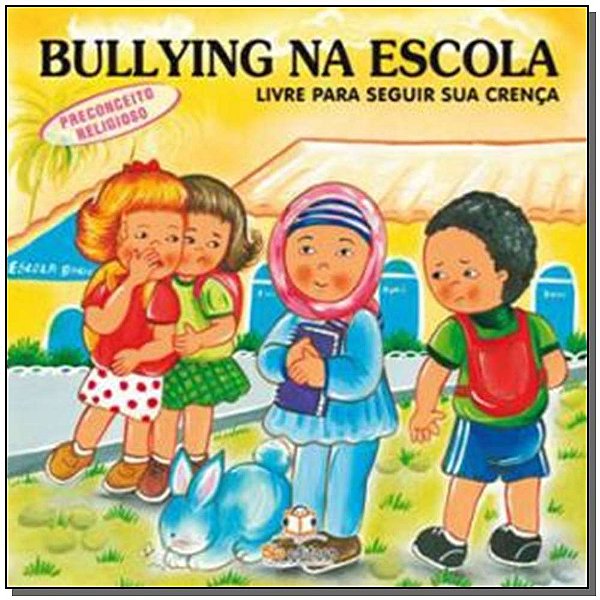 Livro Bullying Na Escola - Preconceito Religioso
