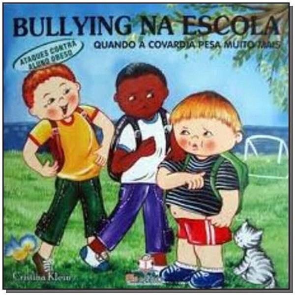 Livro Bullying Na Escola - Ataque Aos Obesos