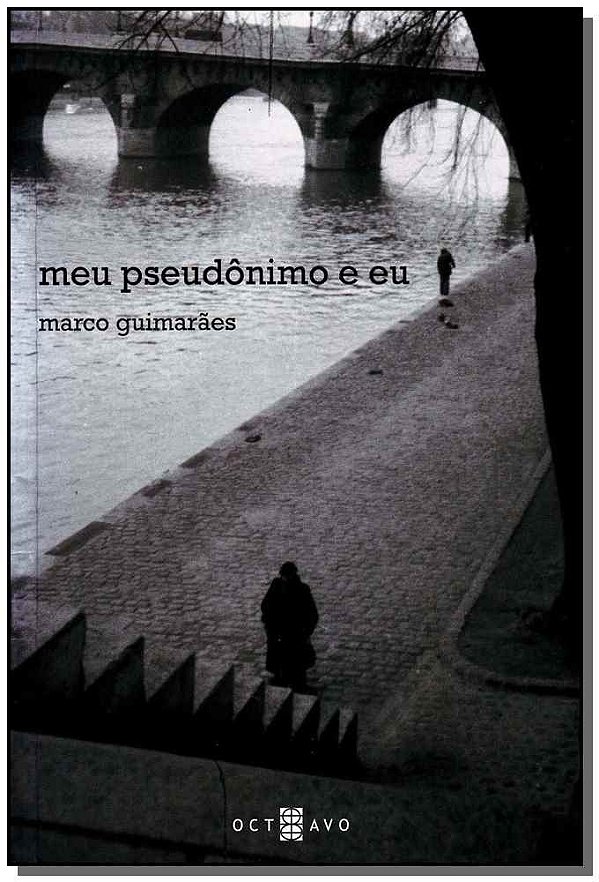 Livro Meu Pseudônimo E Eu