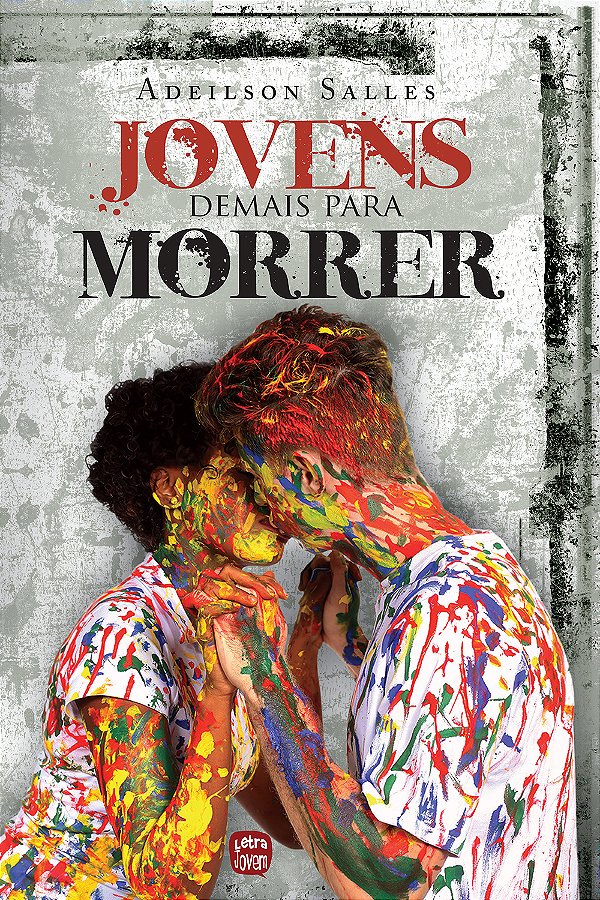 Livro Jovens demais para morrer