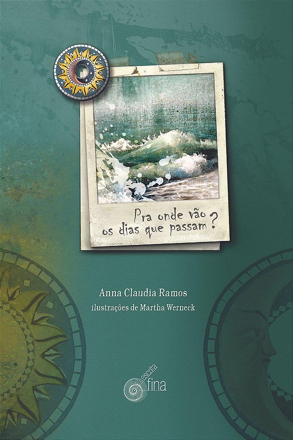 Livro Pra onde vão os dias que passam?
