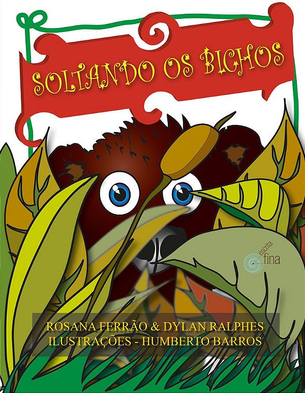 Livro Soltando os bichos