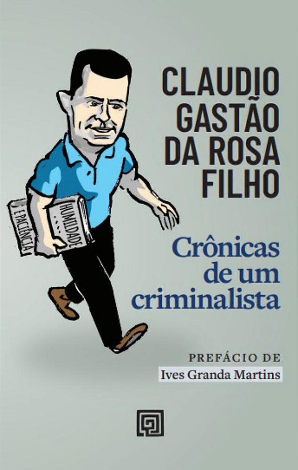 Livro Crônicas de um criminalista