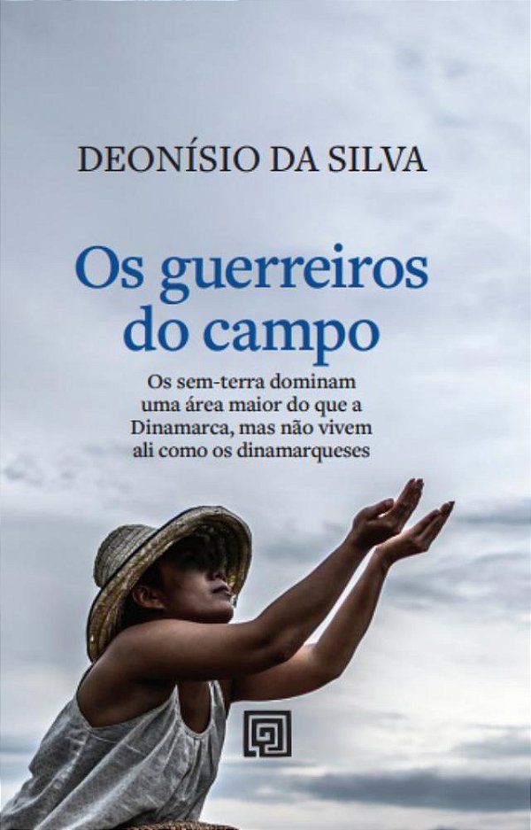 Livro Os guerreiros do campo: os sem-terra dominam uma ár...