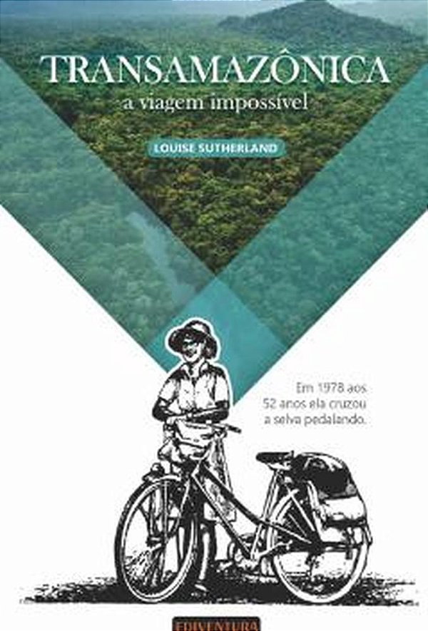 Livro Transamazônica, A Viagem Impossível