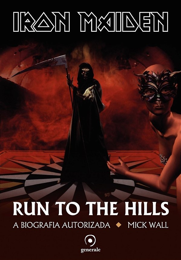 Livro Iron Maiden: Run to the hills - A biografia autoriz...
