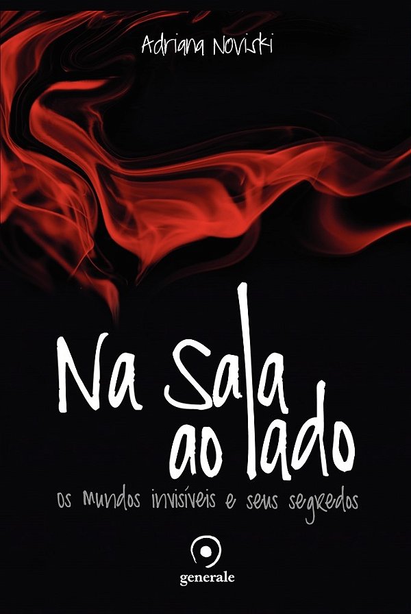 Livro Na sala ao lado: Os mundos invisíveis