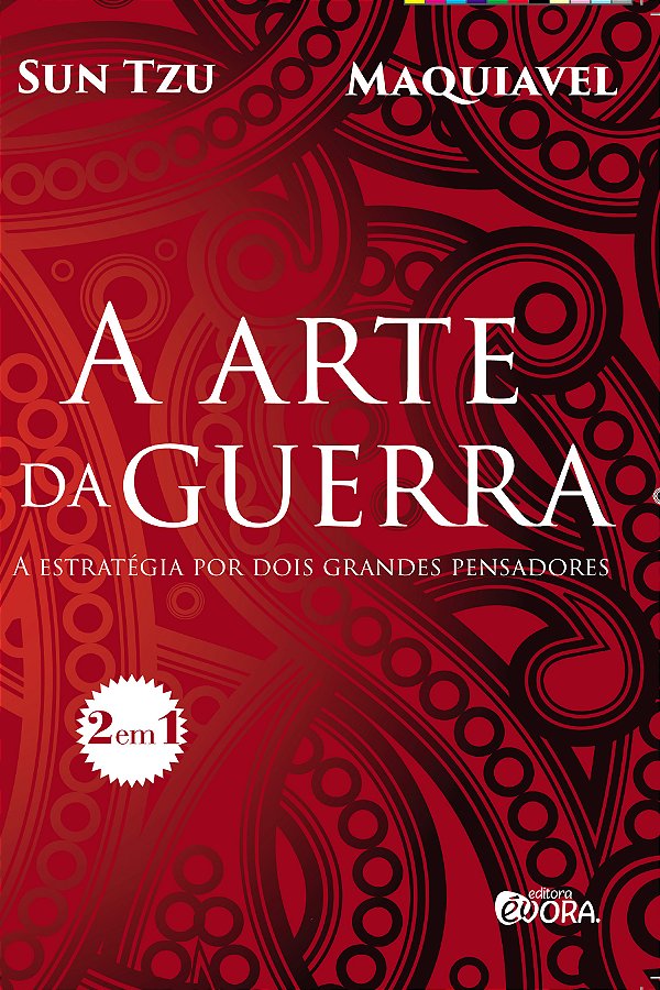 Livro A arte da guerra: a estratégia por dois grandes pen...