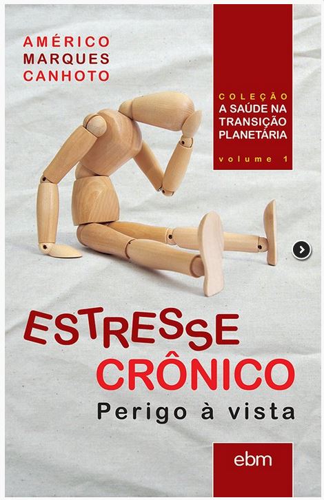 Livro Estresse Crônico: - Perigo À Vista