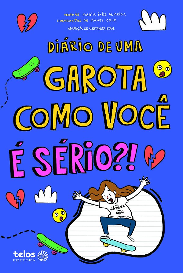 Livro Diário de uma garota como você É sério?! (Volume 9)
