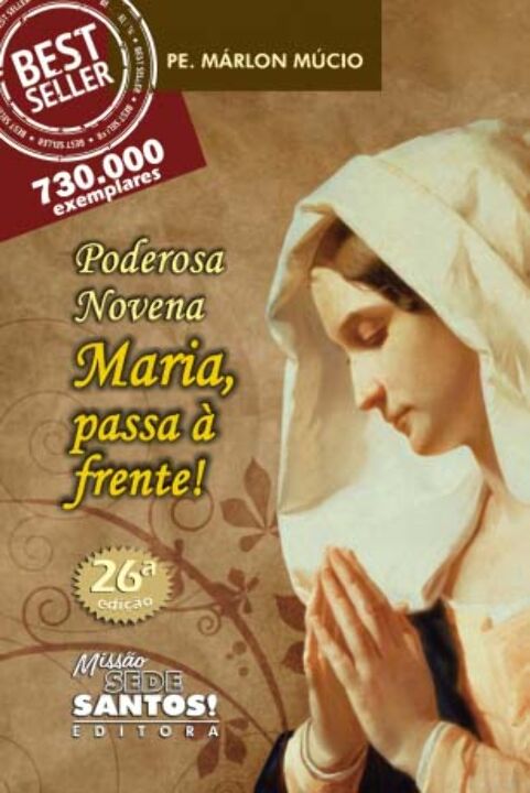 Livro Poderosa Novena Maria Passa A Frente