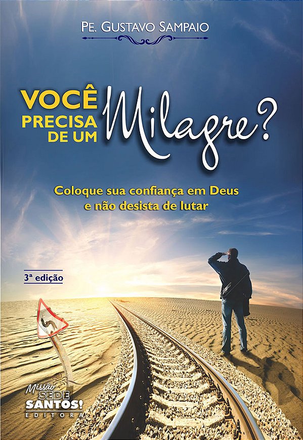 Livro Você precisa de um milagre?