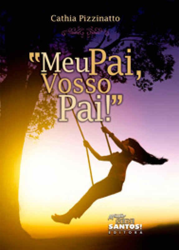 Livro Meu Pai, Vosso Pai