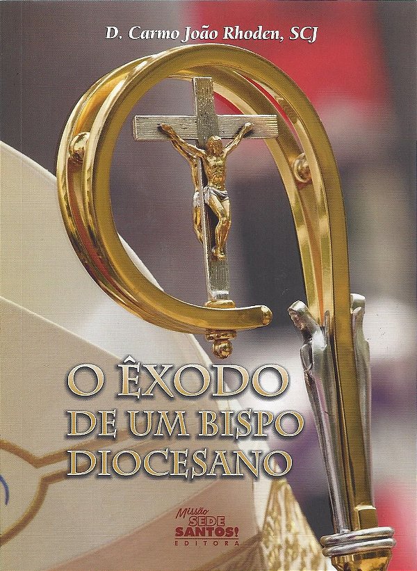 Livro O êxodo de um bispo diocesano