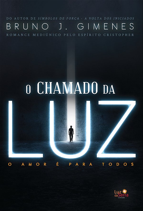 Livro O chamado da Luz: O amor é para todos