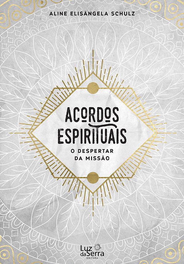 Livro Acordos espirituais: O despertar da missão