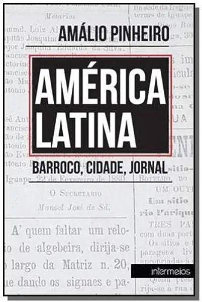 Livro América Latina. Barroco, Cidade, Jornal