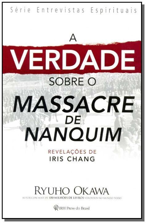 Livro A verdade sobre o massacre de Nanquim: Revelações d...
