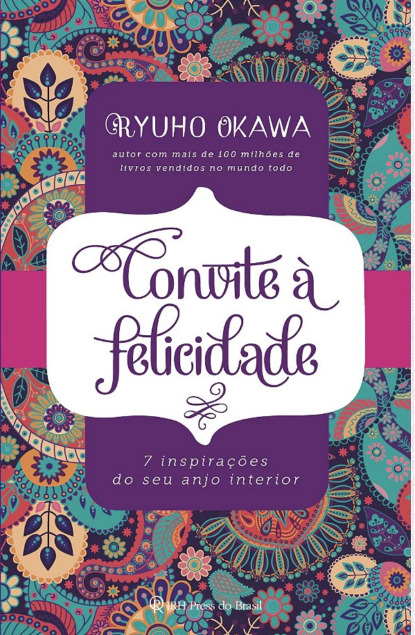 Livro Convite à felicidade: 7 inspirações do seu anjo int...