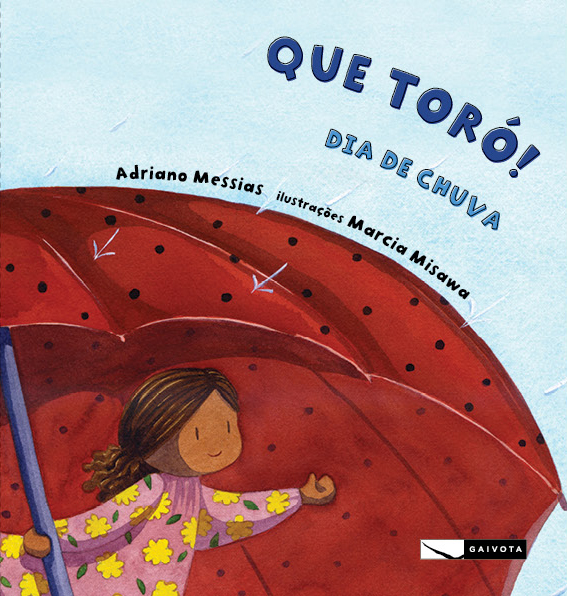 Livro Que Toró! Dia De Chuva
