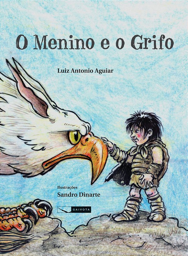 Livro O Menino E O Grifo