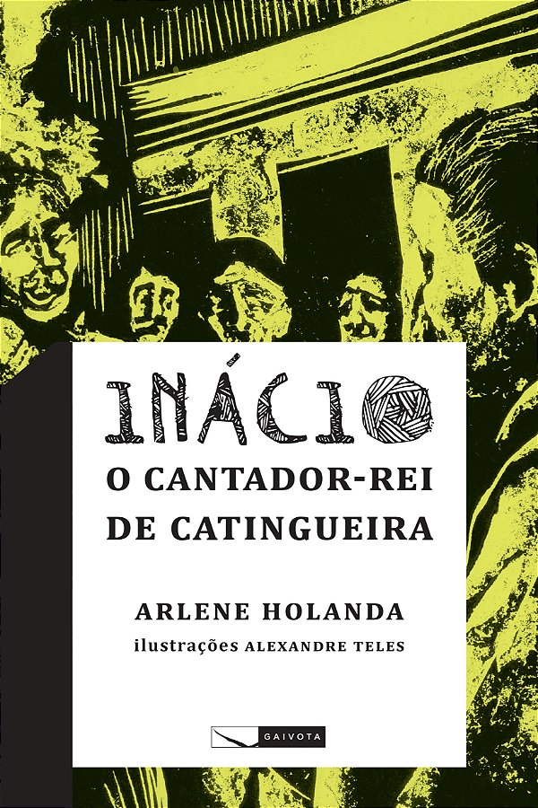 Livro Inácio - O Rei Da Catingueira