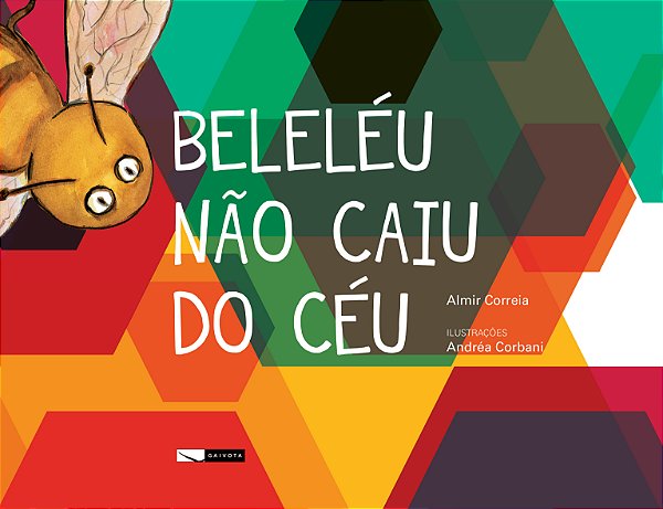 Livro Beleléu não caiu do céu