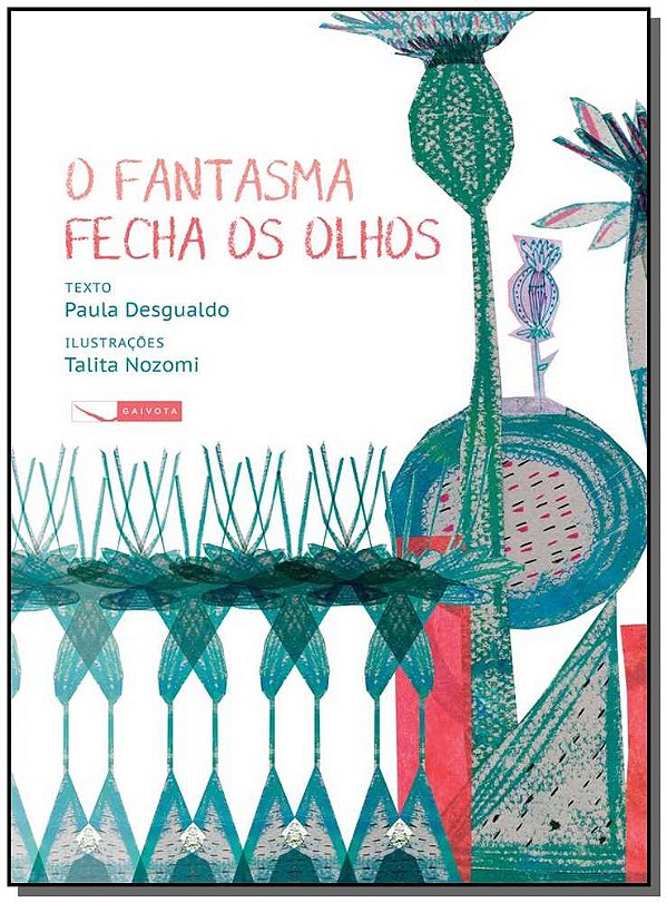Livro O fantasma fecha os olhos