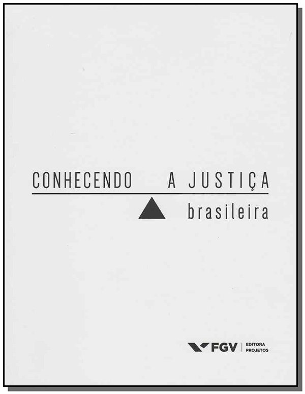 Livro Conhecendo A Justiça Brasileira