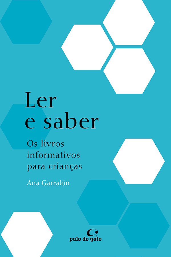 Livro Ler e saber: os livros informativos para crianças