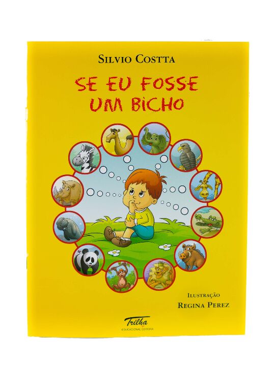 Se Eu Fosse Um Bicho