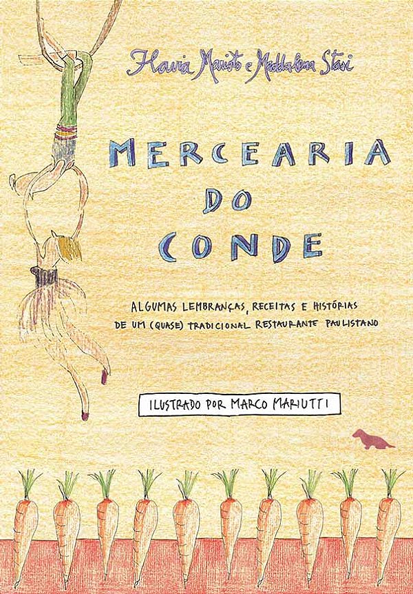 Livro Mercearia do Conde: Algumas lembranças, receitas e histór...