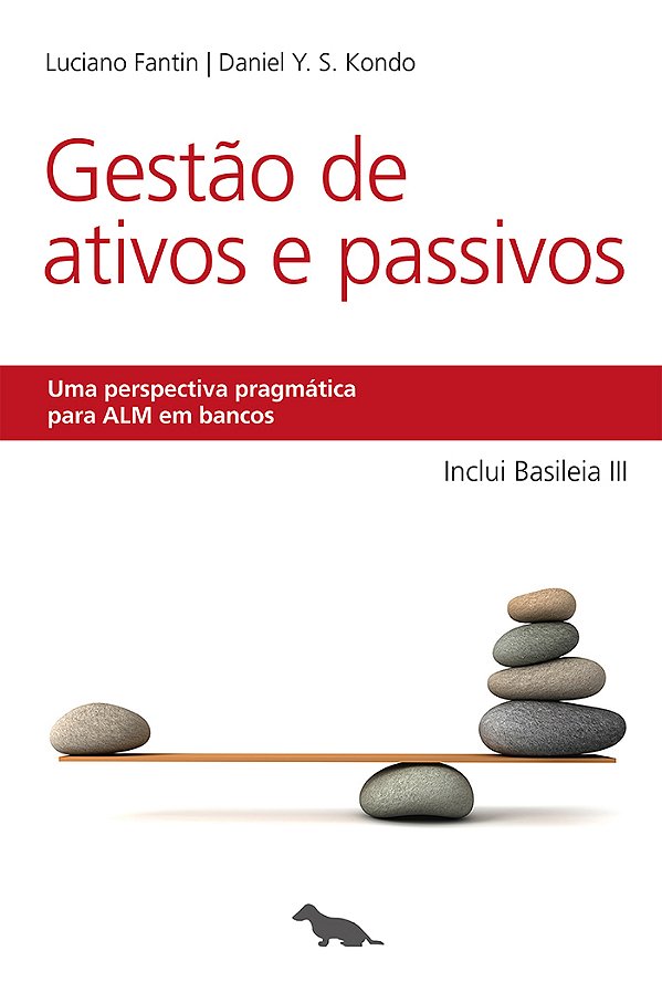 Livro Gestão de ativos e passivos: uma perspectiva pragmática p...