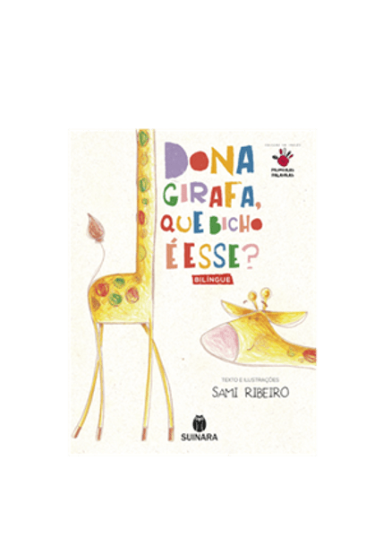 Livro Dona Girafa Que Bicho É Esse?