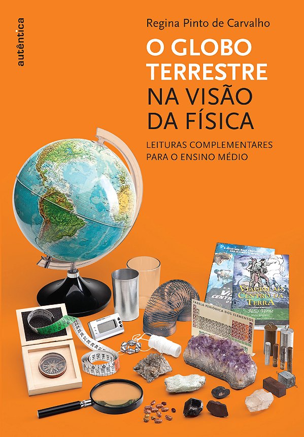 Livro O globo terrestre na visão da física: Leituras comp...