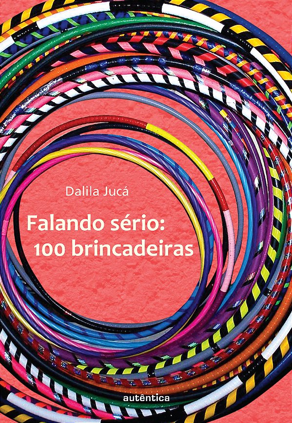 Livro Falando sério: 100 brincadeiras