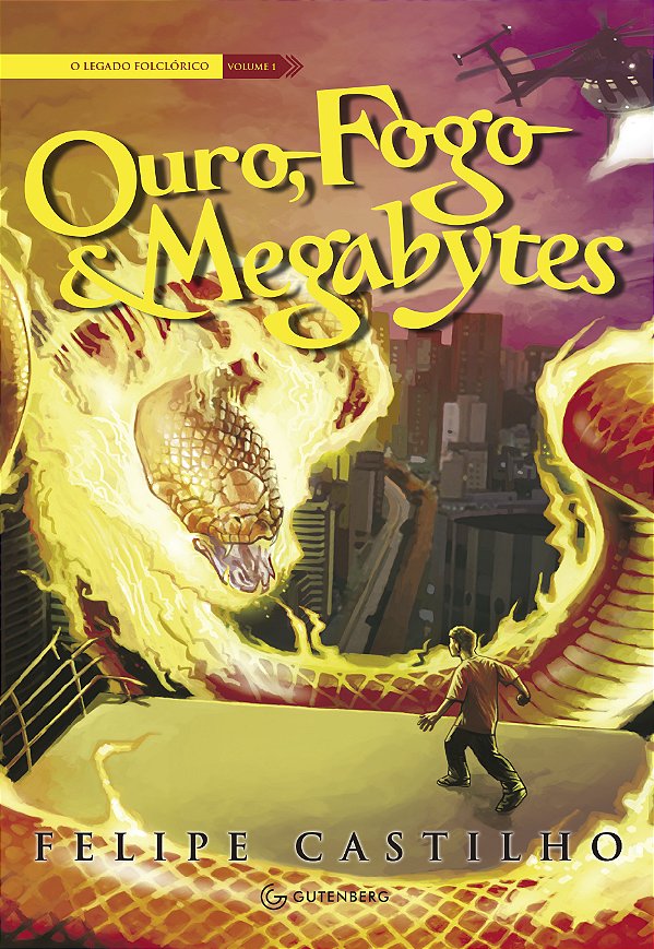 Livro Ouro, fogo e megabytes