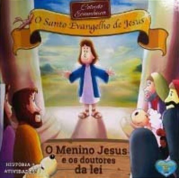 Livro O Menino Jesus E Os Doutores Da Lei