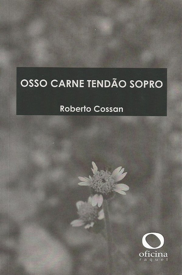 Livro Osso carne tendão sopro