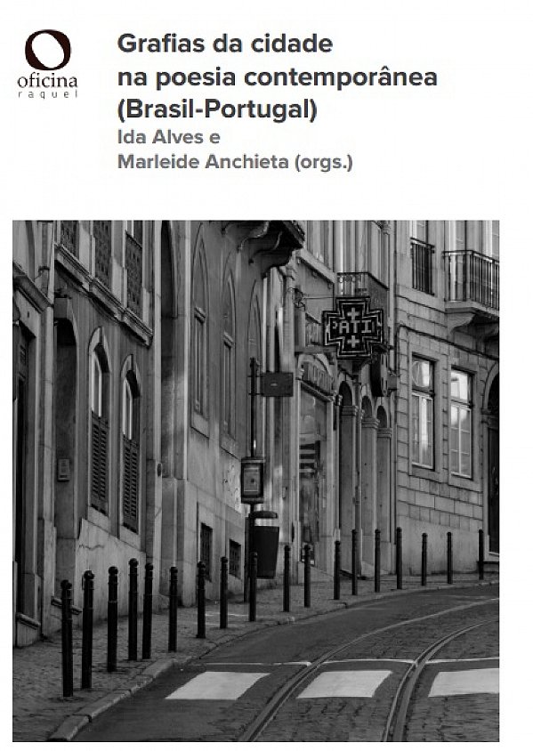 Livro Grafias da cidade na poesia contemporânea (Brasil-Portuga...