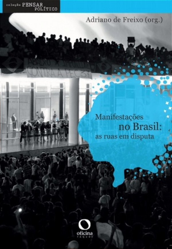 Livro Manifestações no Brasil: As ruas em disputa