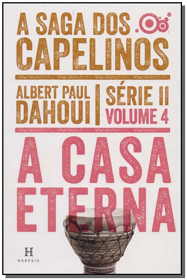 Livro Saga Dos Capelinos - Serie Ii - Volume  04