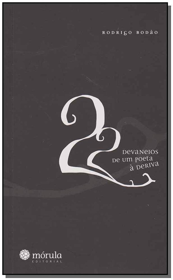 Livro A 22 Devaneios De Um Poeta A Deriva